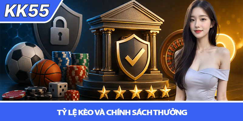 Đánh giá nhà cái KK55 - Uy tín, có nên chơi? 4 Tỷ lệ kèo và chính sách thưởng